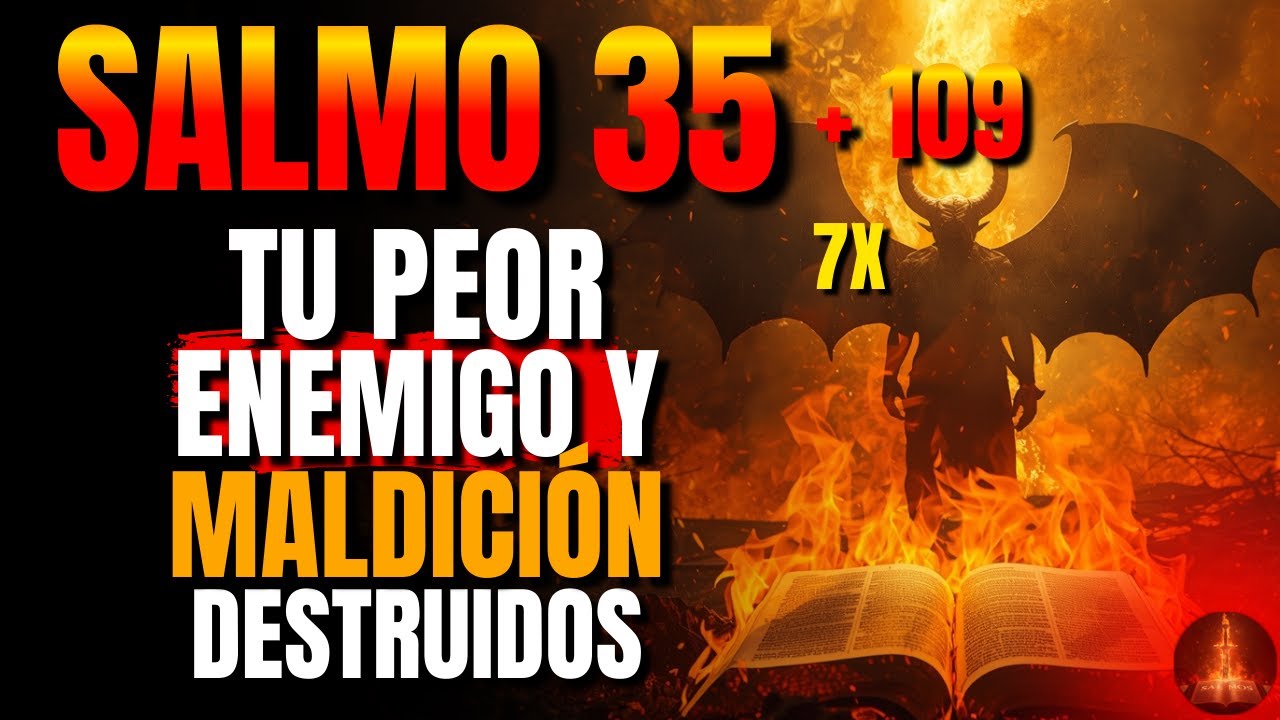 ⚔️ Profecía del Salmo: 109 + 35 7 Veces más — El cielo entra en guerra, la maldición se rompe