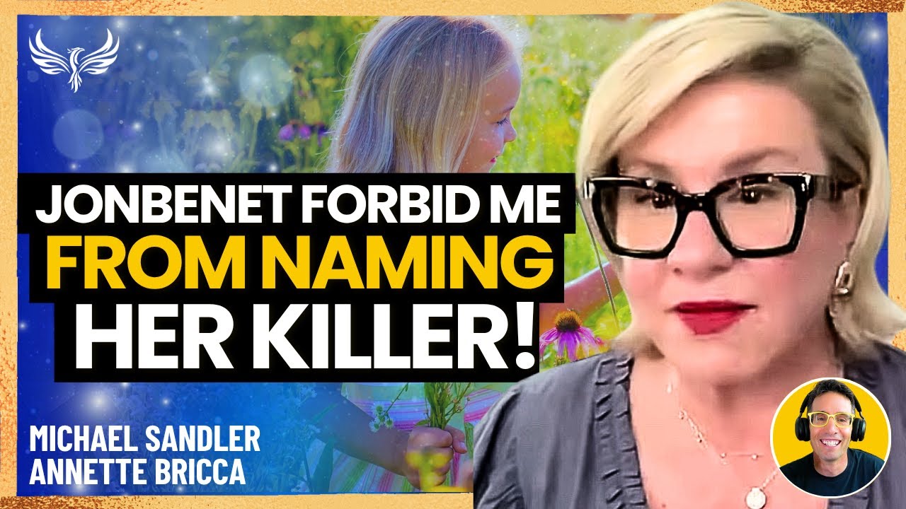 JonBenet Stopped Me From Naming Her Killer—Then Dropped a TRUTH Bomb! PSYCHIC Medium Annette Bricca