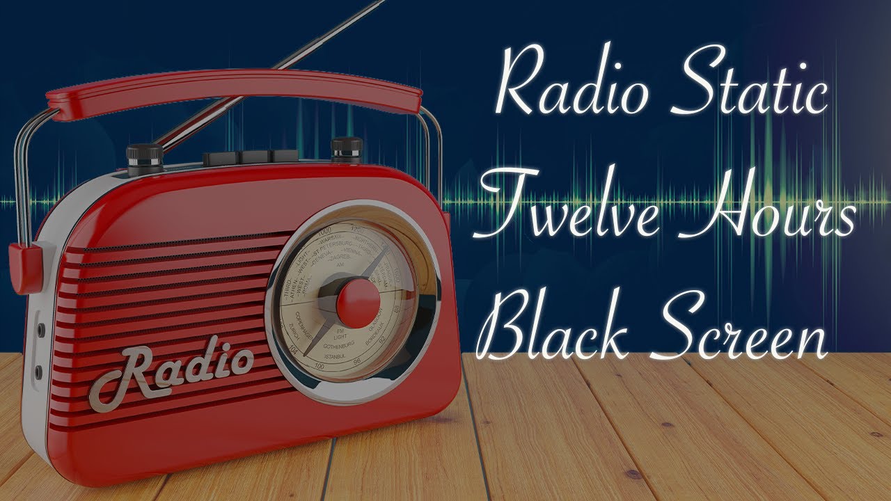 Radio Static | 12 Hours | Black Screen | Perfect for Sleep
