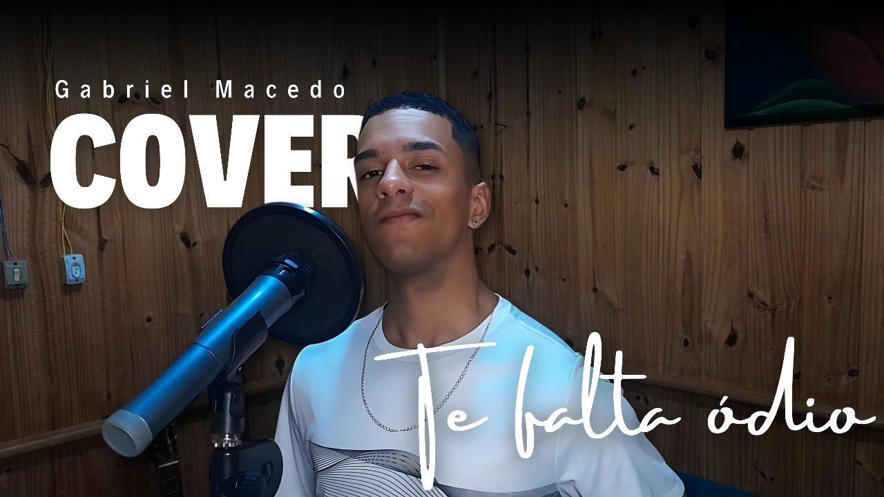 Te Falta Ódio - 7 Minutoz | Gabriel Macedo (Cover)