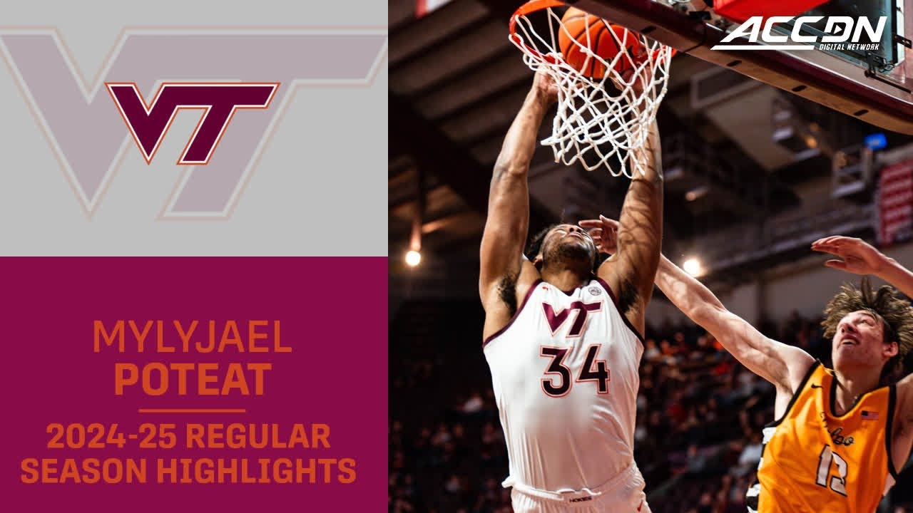 Mylyjael Poteat 2024-25 Regular Season Highlights | Virginia Tech Forward