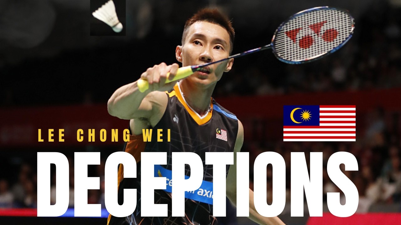 15 Deceptions That Made Lee Chong Wei LEGENDARY