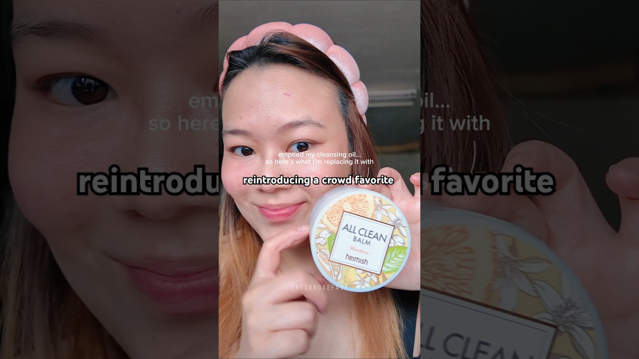 cleansing oil &rarr; cleansing balm #heimish all clean balm