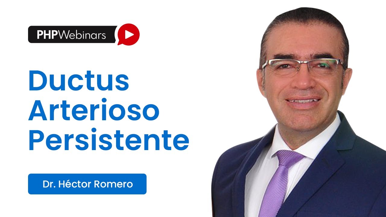 Ductus Arterioso Persistente Actualización 2021
