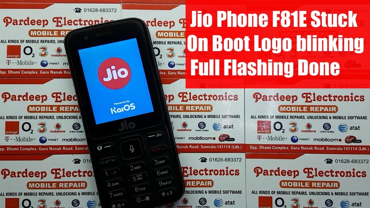 Jio Phone F81e Stuck On Boot Logo blinking ( Full Flashing ) Pardeep Electronics