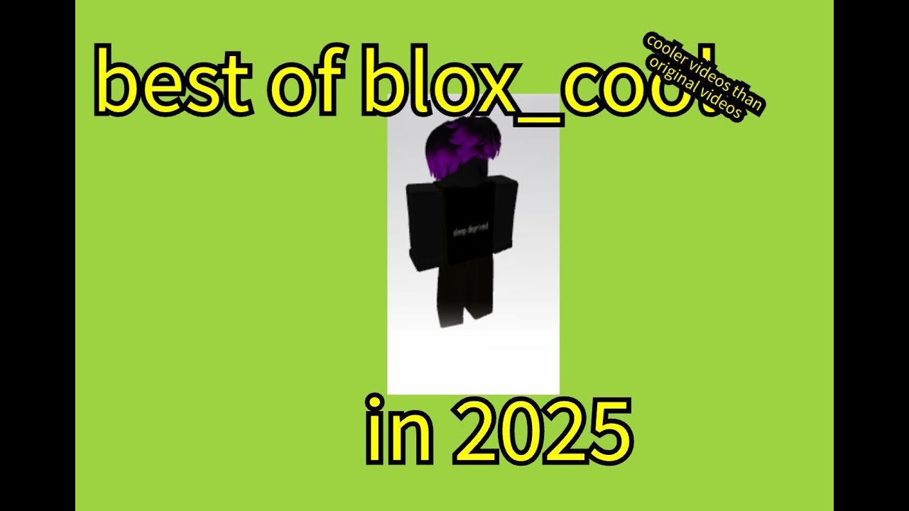all of blox_cool in 2025