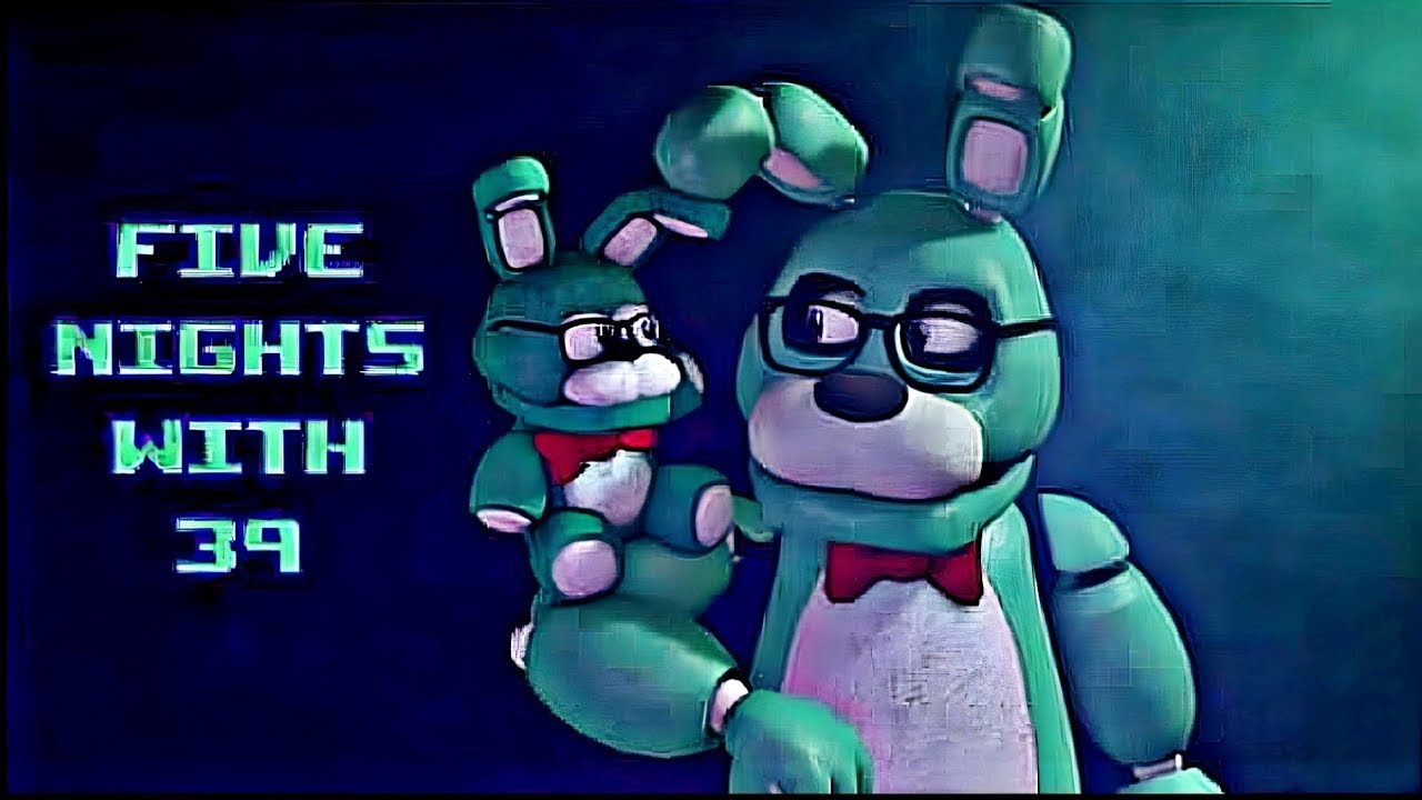 Стрим по Five Nights With 39 #1
