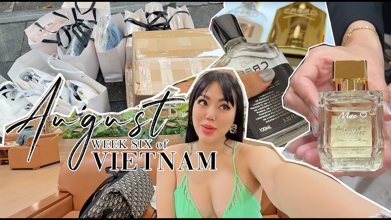 AUGUST 2025 -  Hello Vietnam “week six”