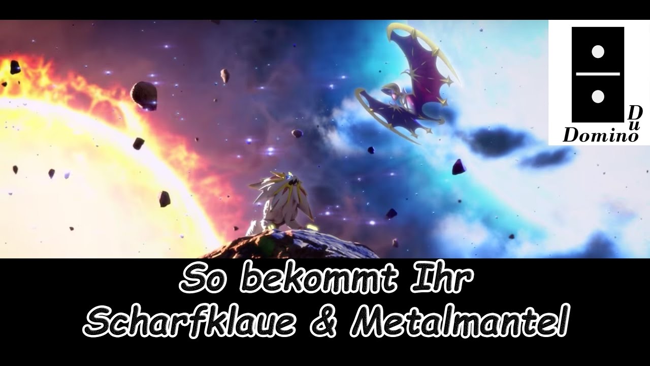 Pokemon Sonne und Mond | So bekommt IHR Metallmantel und Scharfklaue