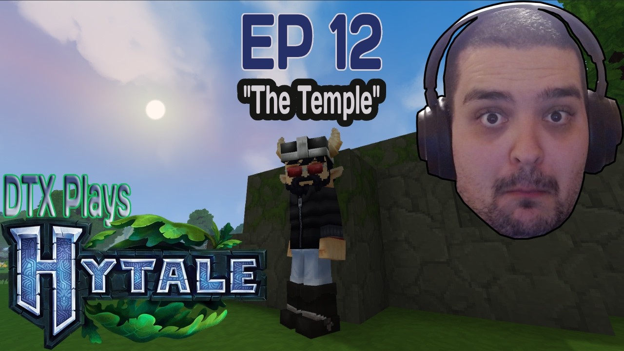 The Temple | DTX Plays: Hytale [EP 12]
