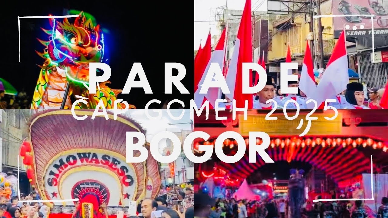 Cap Go Meh | Bogor Street Fest CGM 2025 Parade Seni Budaya Nusantara