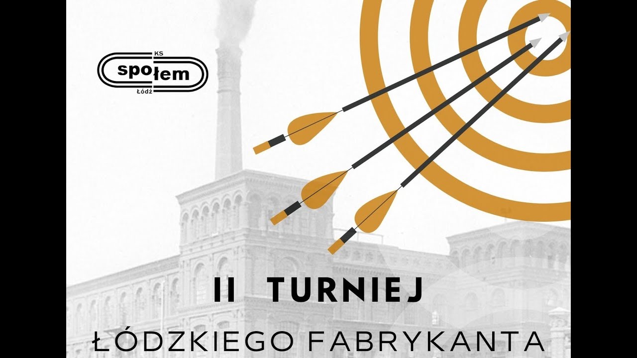 Łucznictwo - Turniej Łódzkiego Fabrykanta 2024