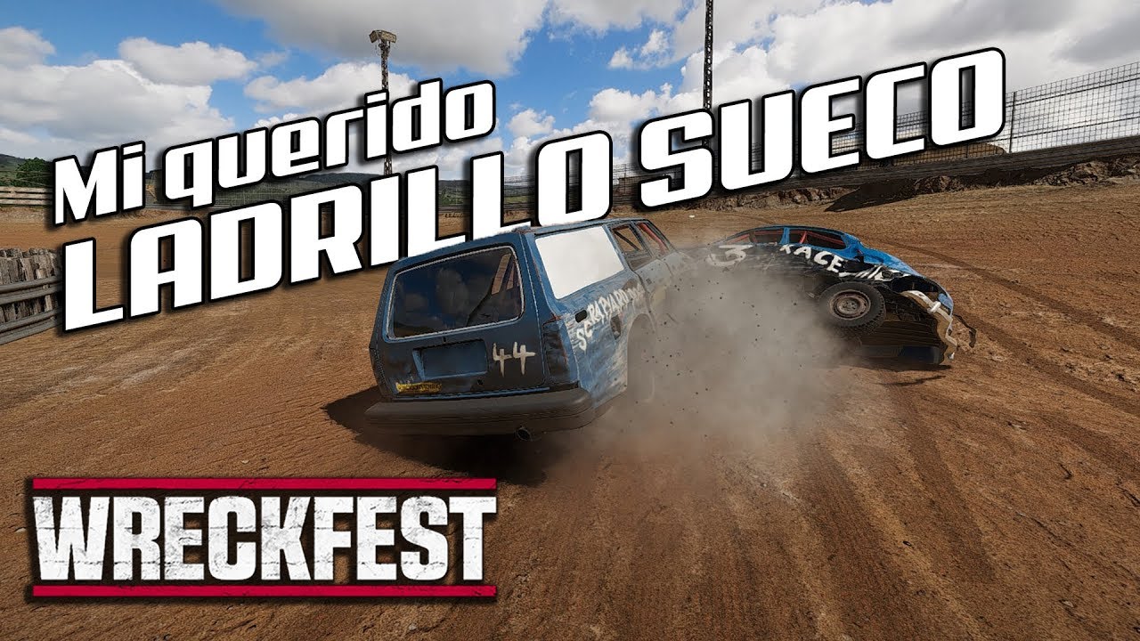 MI QUERIDO LADRILLO SUECO | Wreckfest | PC