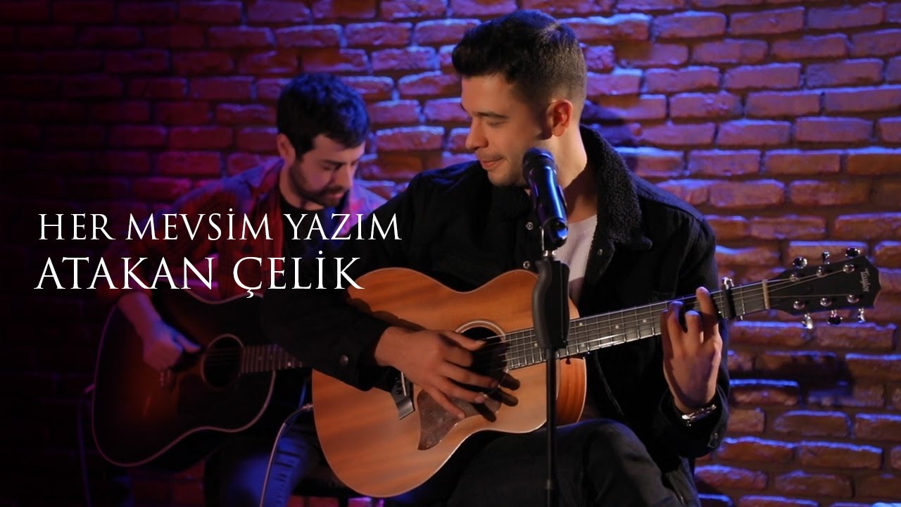 Atakan Çelik - Her Mevsim Yazım