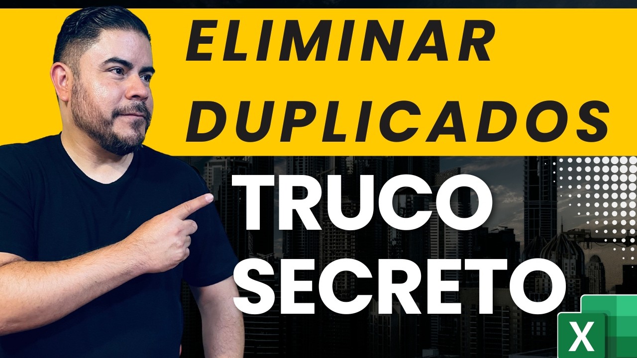 Truco Secreto para Eliminar Duplicados en Excel y Power Query