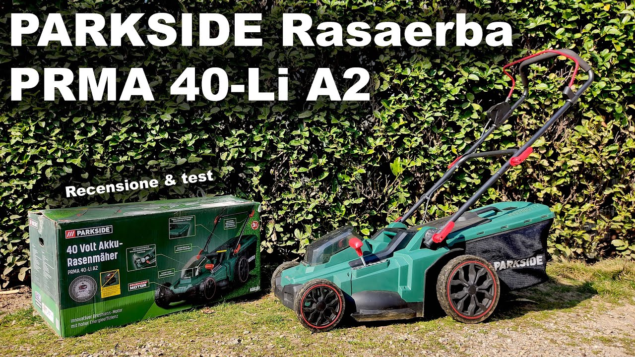 PARKSIDE rasaerba a batteria 40V ITA recensione e test PMRA 40-Li A2