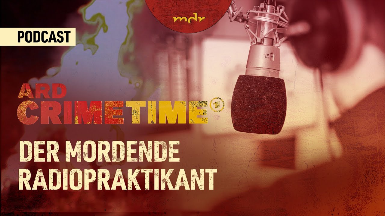Chronik eines ungew&ouml;hnlichen Falls | Podcast ARD Crime Time | MDR