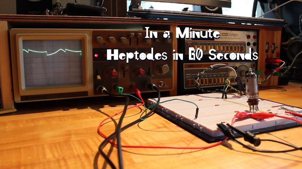 In a Minute: Vacuum Tube Heptodes/Pentagrid Converters in 60 Seconds