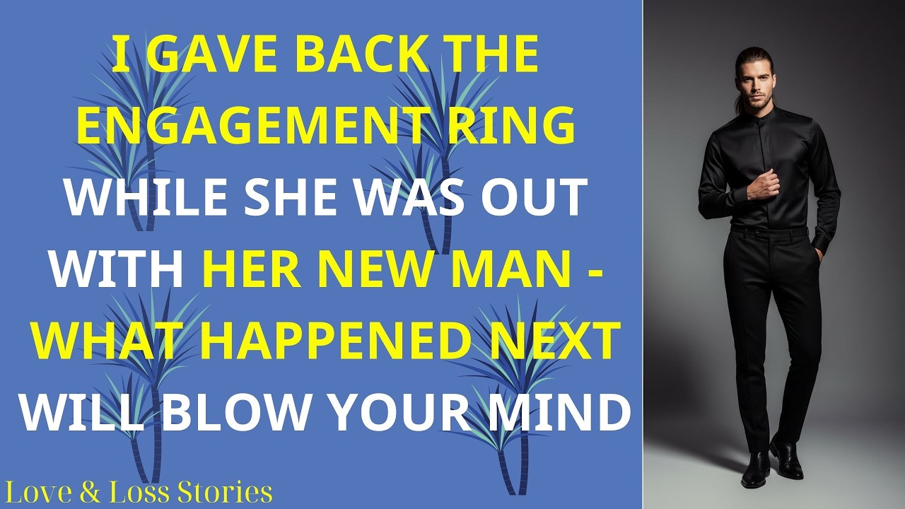 I Gave Back The Engagement Ring While She Was Out With Her New Man   Betrayal Reddit Stories