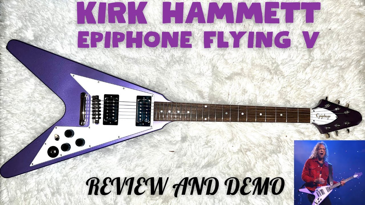 Kirk Hammett Purple Epiphone Flying V - Unboxing, Review And Demo.  This Guitar Is Special!