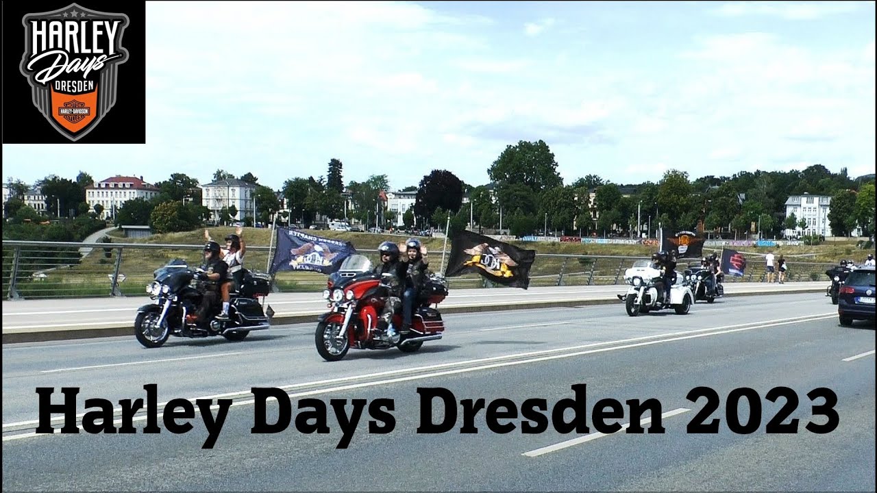 Harley Days Dresden * Waldschlößchenbrücke * 2023