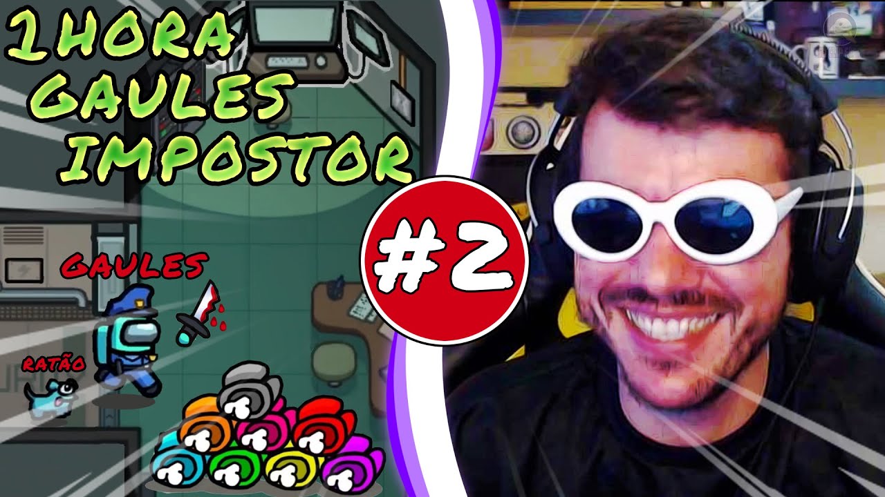 1 HORA DE GAULES IMPOSTOR - VOLUME 2 **ESPECIAL 200 INSCRITOS**