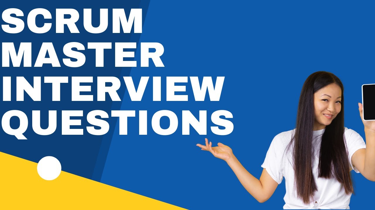Scrum Master Interview Questions | Episode 1 |