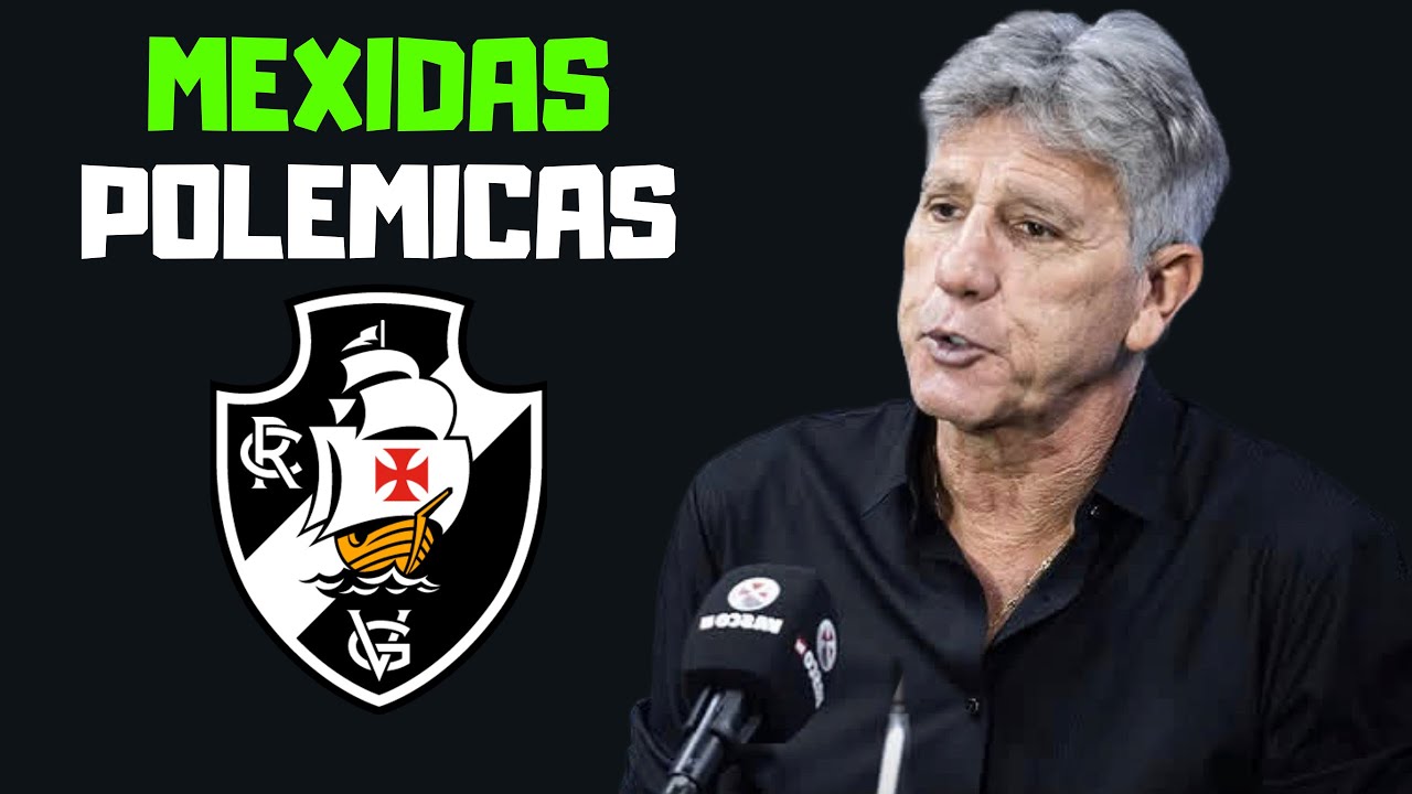 RENATO FAZ MUDANÇAS POLÊMICAS NO TIME | NOVO CAMISA 10 | VASCO COMPRA JOGADOR EM DEFINITIVO | E+