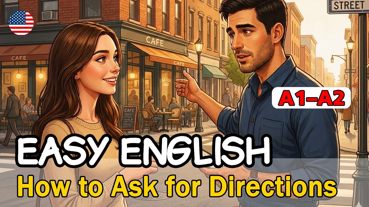 Lost in the City? Asking for Directions | Easy English Conversation |A1–A2 Level