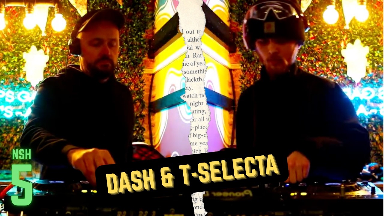 Dash + T-Selecta | LIVE @ Last Pub Standing | NSH #5