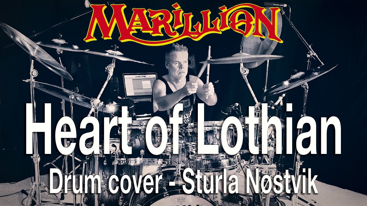 HEART OF LOTHIAN - Marillion - Drum Cover