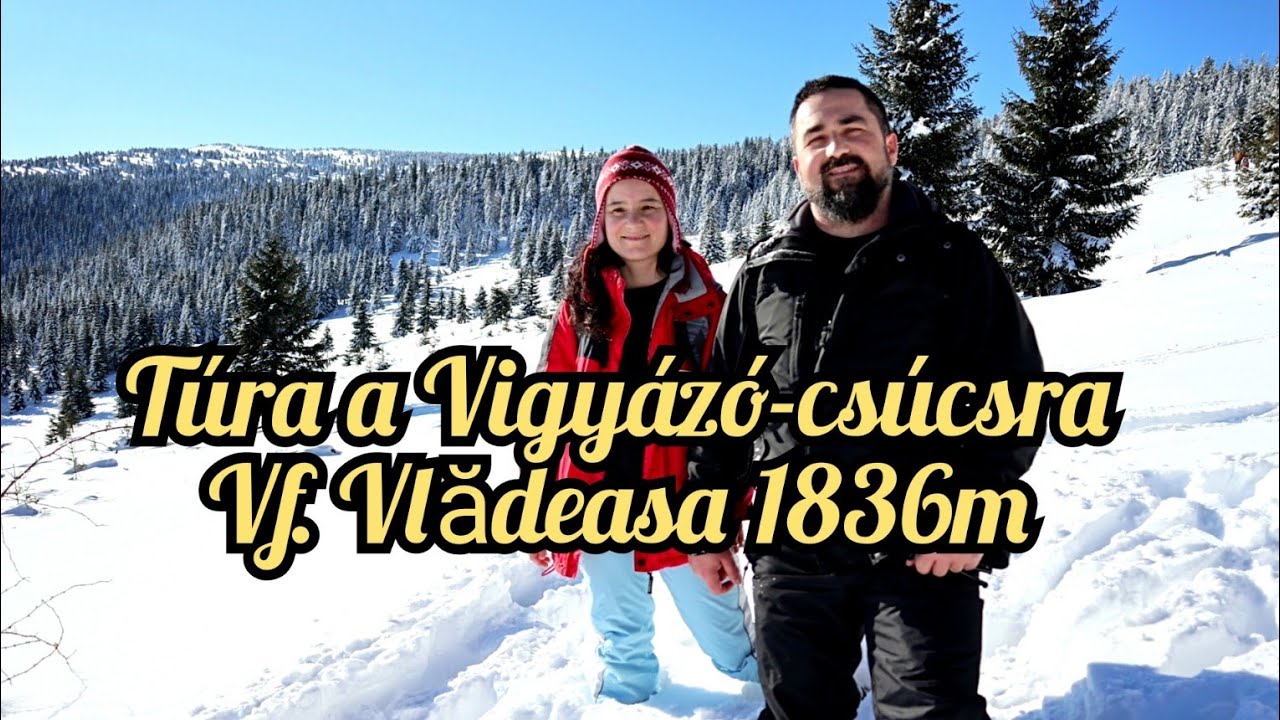 Túra a Vigyázó-csúcsra, Vf. Vlădeasa 1836m (végre van nagy hó) | TÚRA