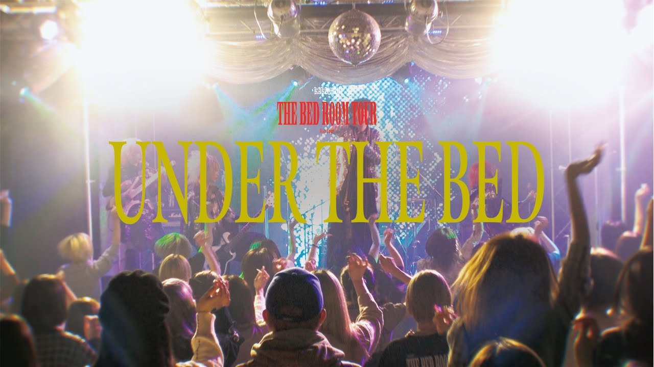KAKUMAY  『UNDER THE BED』THE BED ROOM TOUR  / FINAL-悪夢 LIVE AT 2022.11.9 赤羽ReNY alpha