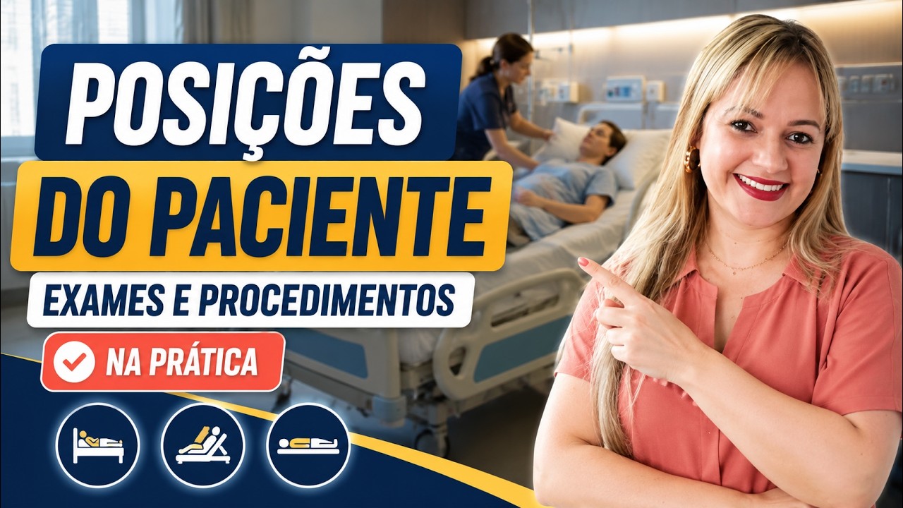 POSICIONAMENTO DO PACIENTE (Exames, Procedimentos e Cirurgias) | Profª Juliana Mello