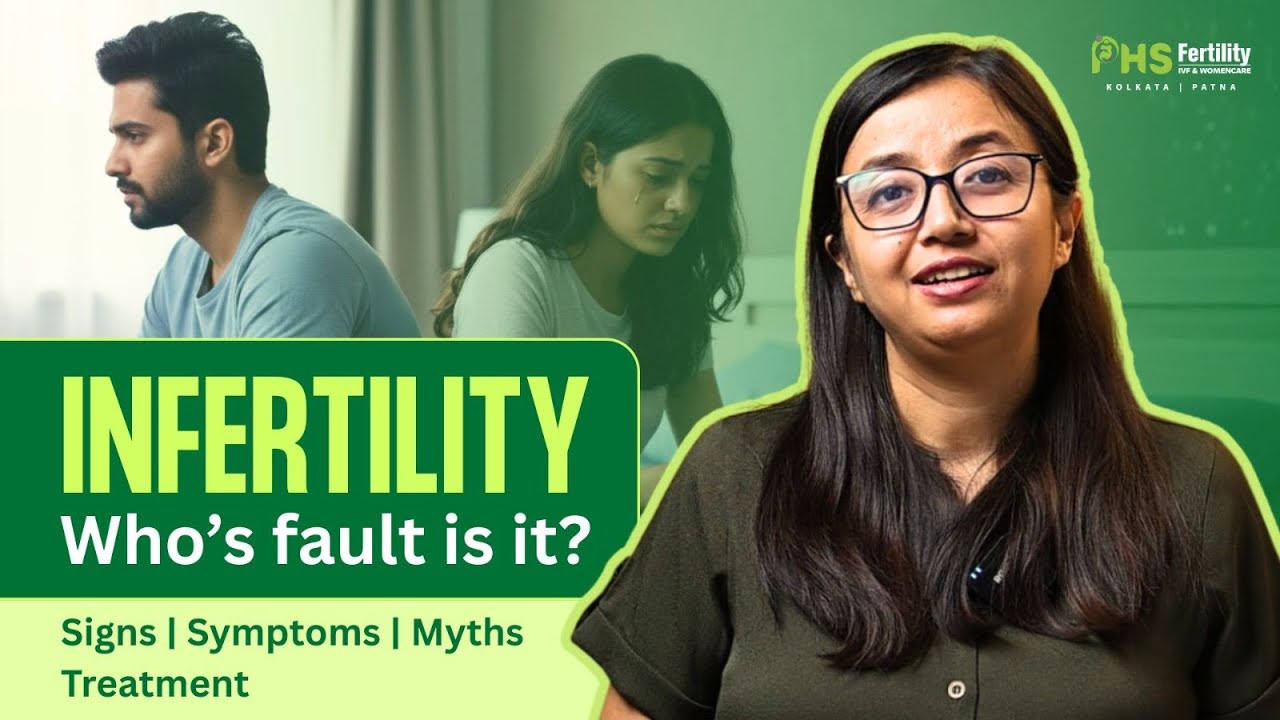 Infertility : Who&rsquo;s fault is it? | Dr. Prajnanika Gurung | PHS Fertility IVF & Womencare