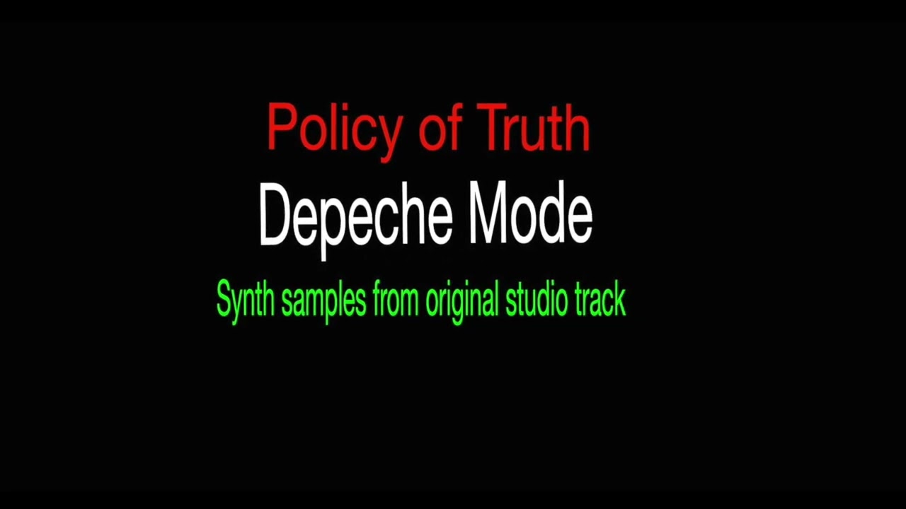 Depeche Mode -Policy of Truth-samples from studio track