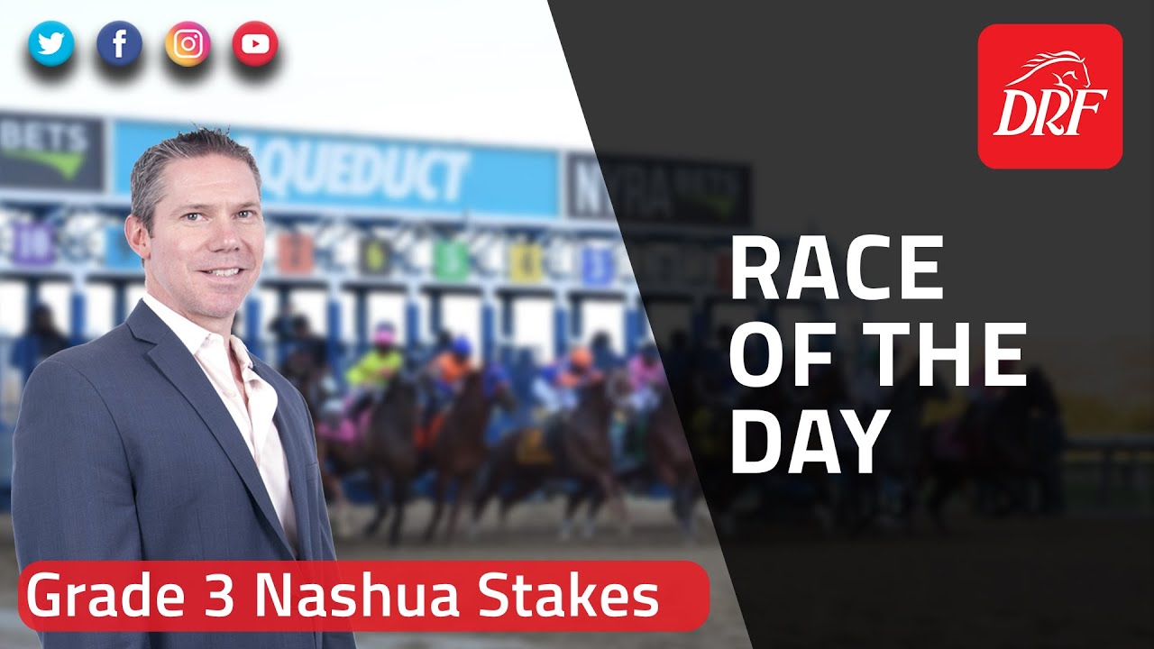 DRF Sunday Race of the Day | Grade 3 Nashua Stakes 2022