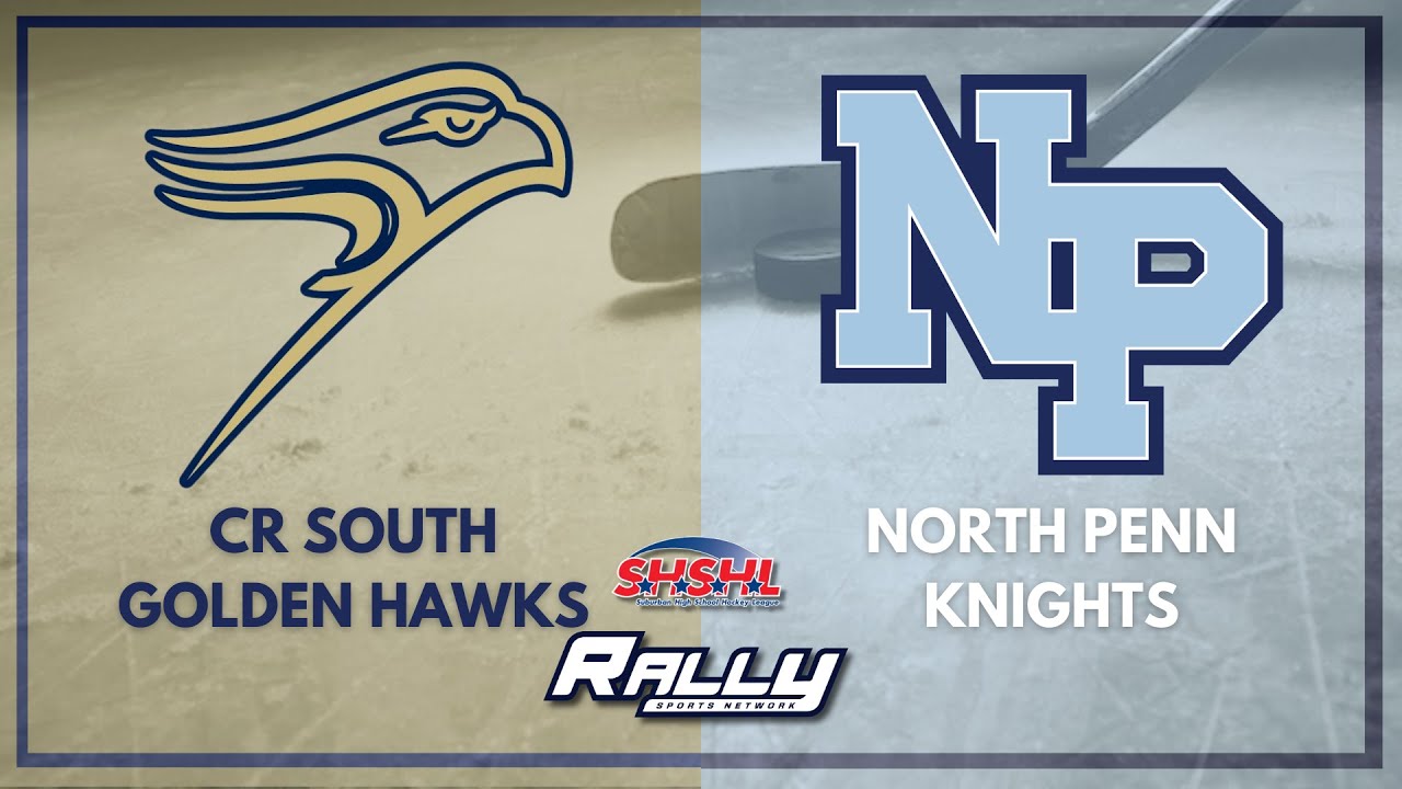 CR South Golden Hawks (12-3-0) @ North Penn Knights (15-0-0) - SHSHL Hockey