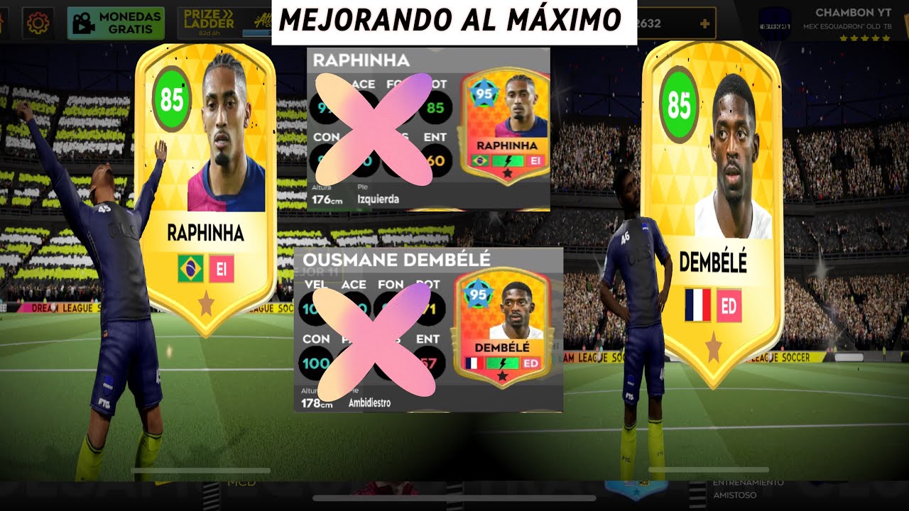 Mejorando al máximo a RAPHINA Y OUSMANE DEMBELE//Dream League soccer//dls25//unas verdaderas bestias