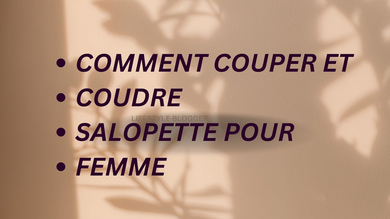 comment couper et coudre salopette pour femme tres facile #couture #debutante #fashion #tutorial