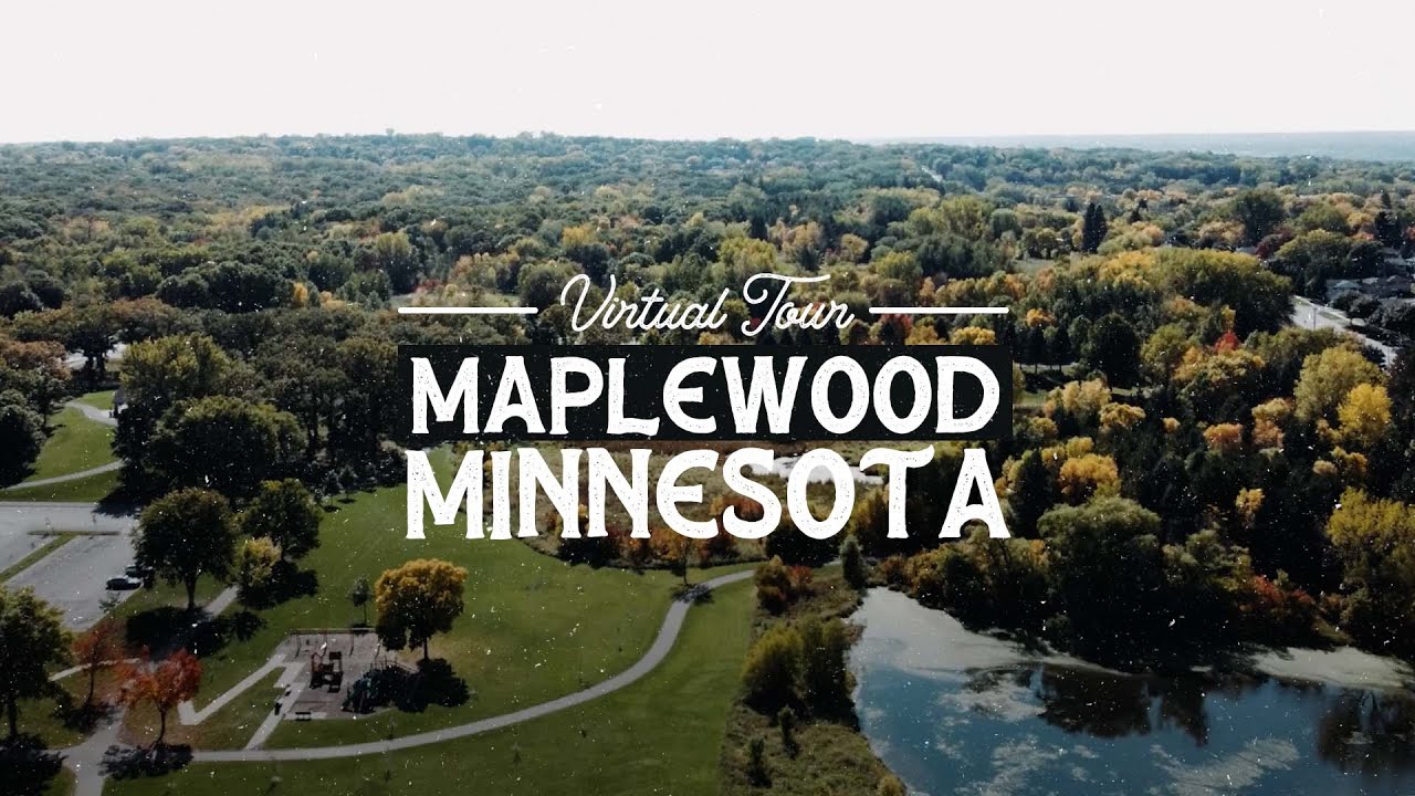 Maplewood Virtual Tour - Best Suburbs In The Twin Cities