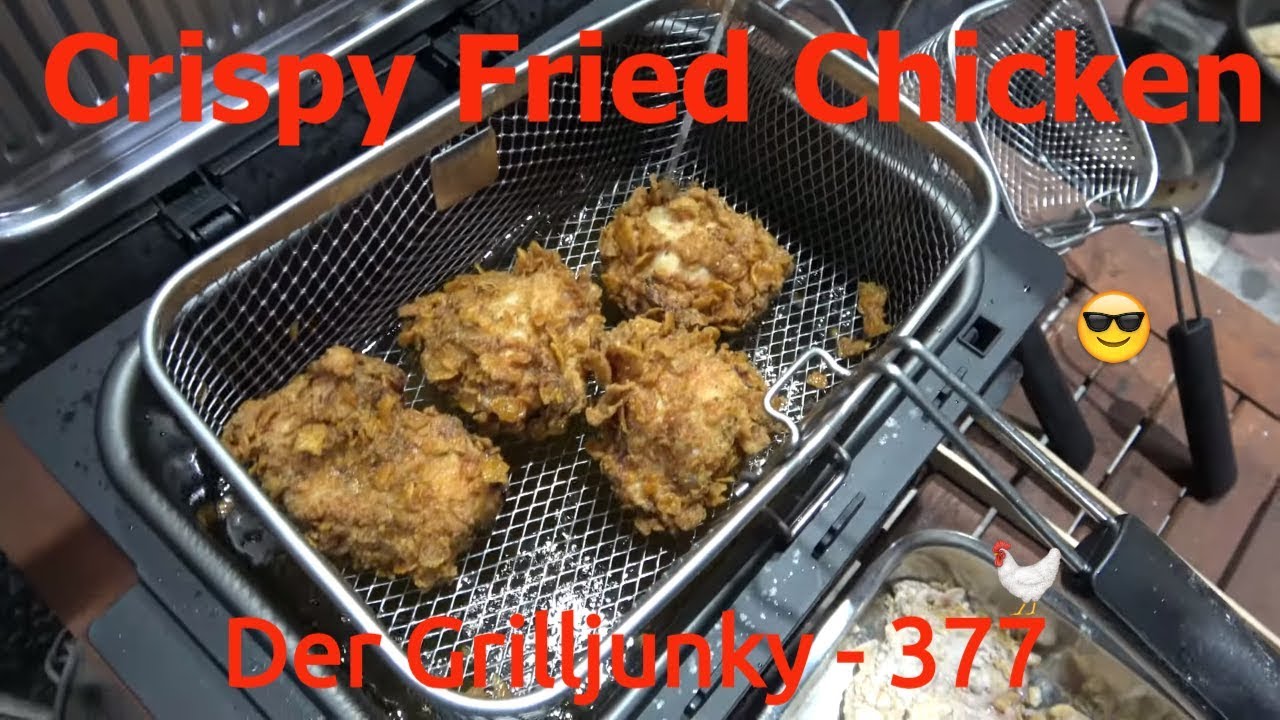 Crispy Fried Chicken - Der Grilljunky 377