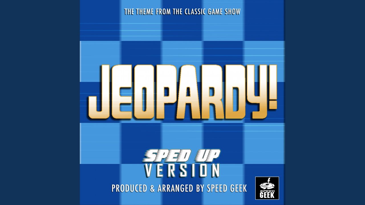 Jeopardy Main Theme (From 