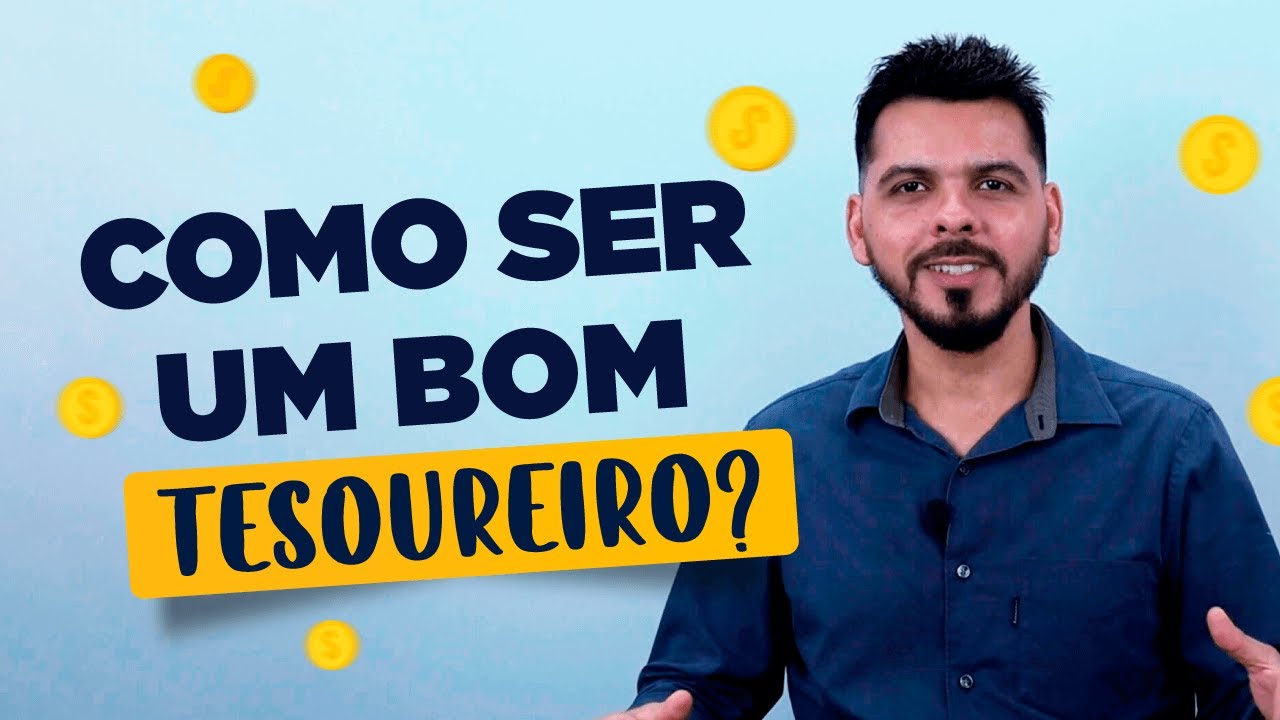 3 Características para ser um BOM TESOUREIRO de igreja