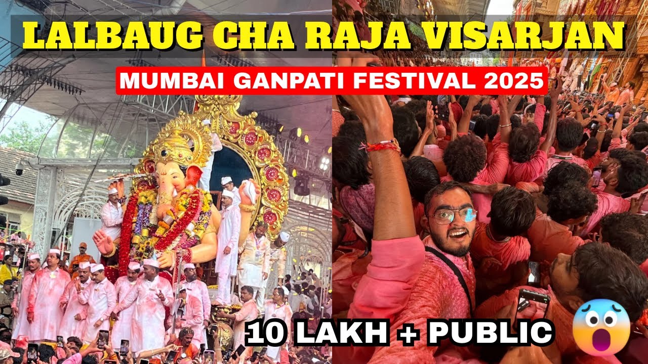 Lalbaugcha Raja Visarjan 2025 Mein 10 Lakh+ Public 😱 | Mumbai Ganpati Festival | Ganpati Visarjan