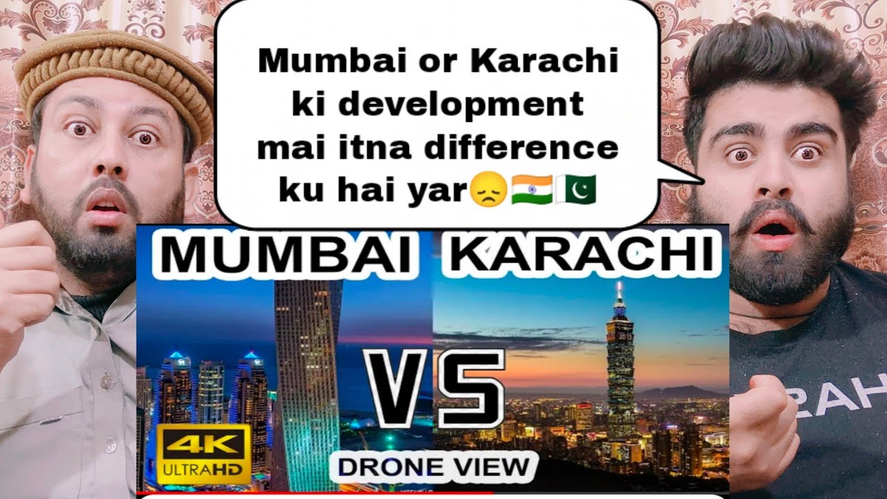 Mumbai vs Karachi Drone View Comparison 4K Ultra HD 2021 | pakistani real reaction