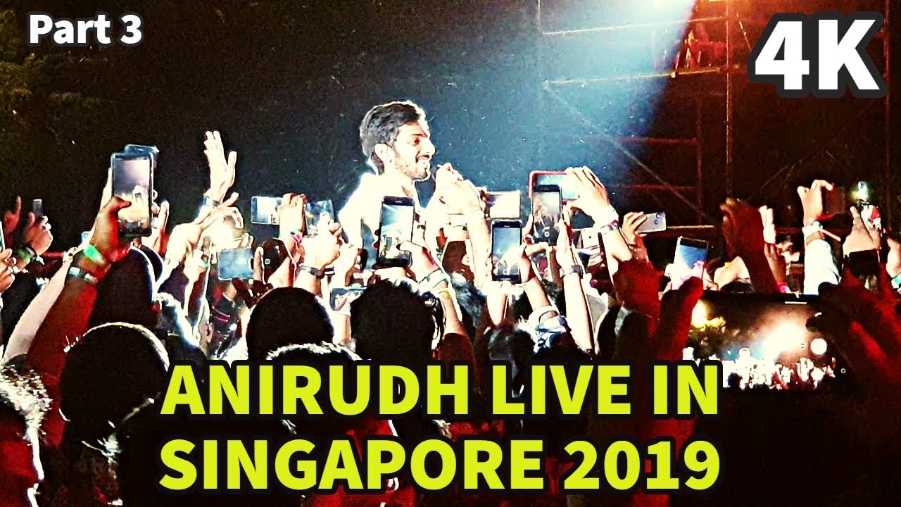 Anirudh Live in Singapore 2019 : Anirudh Marana Mass Thiruvizha: Part 3
