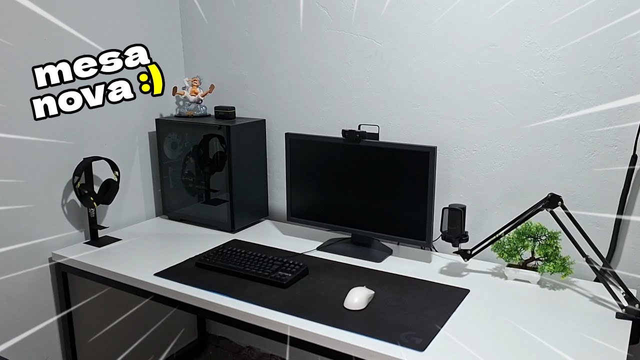 Mesa Nova do Setup! (FICOU DAORA)