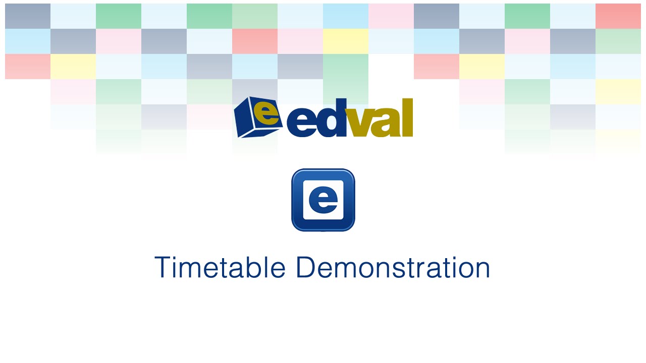 Edval Timetable Demonstration