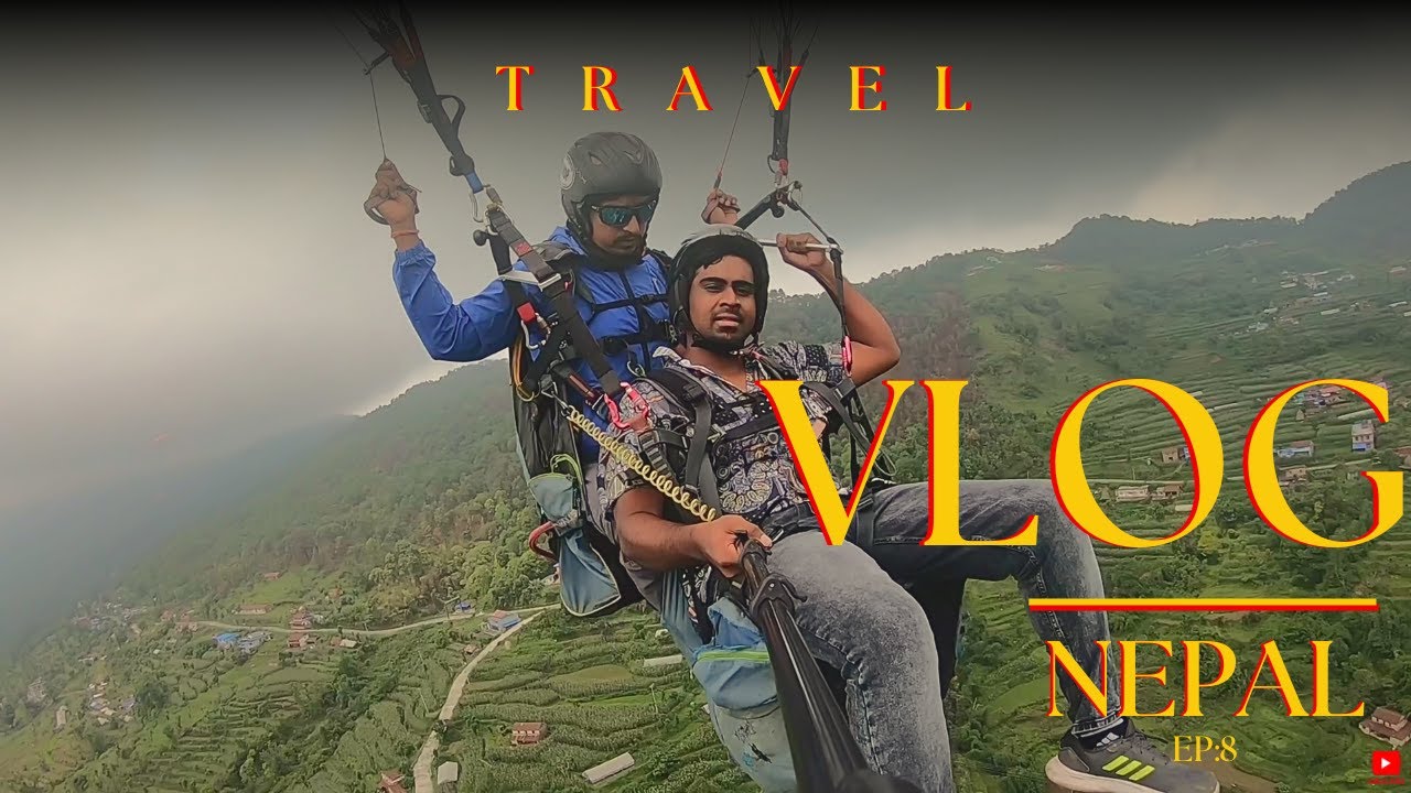 Nepal Vlog : 8 | Paragliding from Pokhara, Annapurna Cable Car & DIY Bike Fix | amalsfootprints